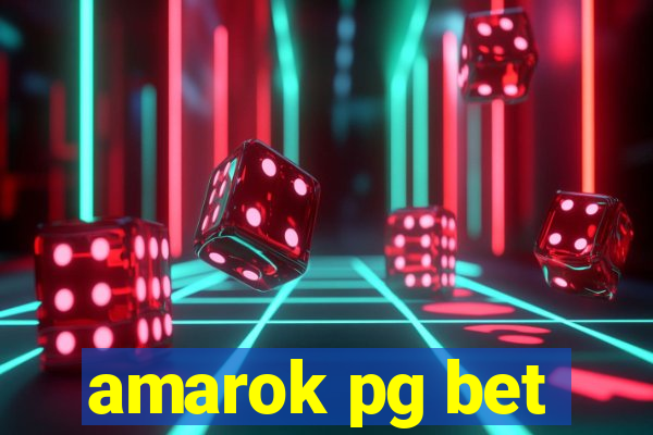 amarok pg bet